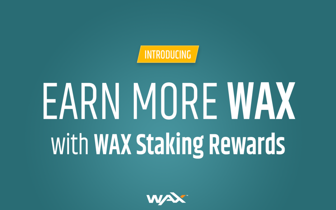 How to Stake on WAX